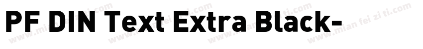 PF DIN Text Extra Black字体转换